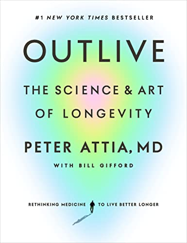  quot Outlive quot By Peter Attia OmegaQuant