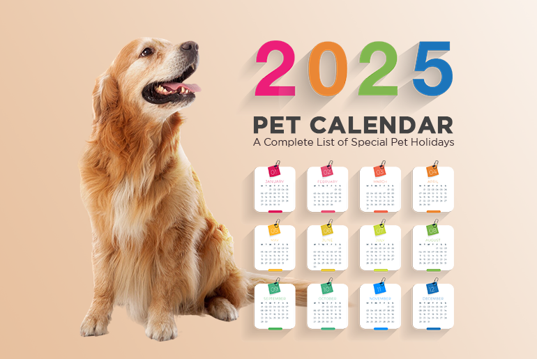 Pet Calendar 2025 A Complete List Of Special Pet Holidays