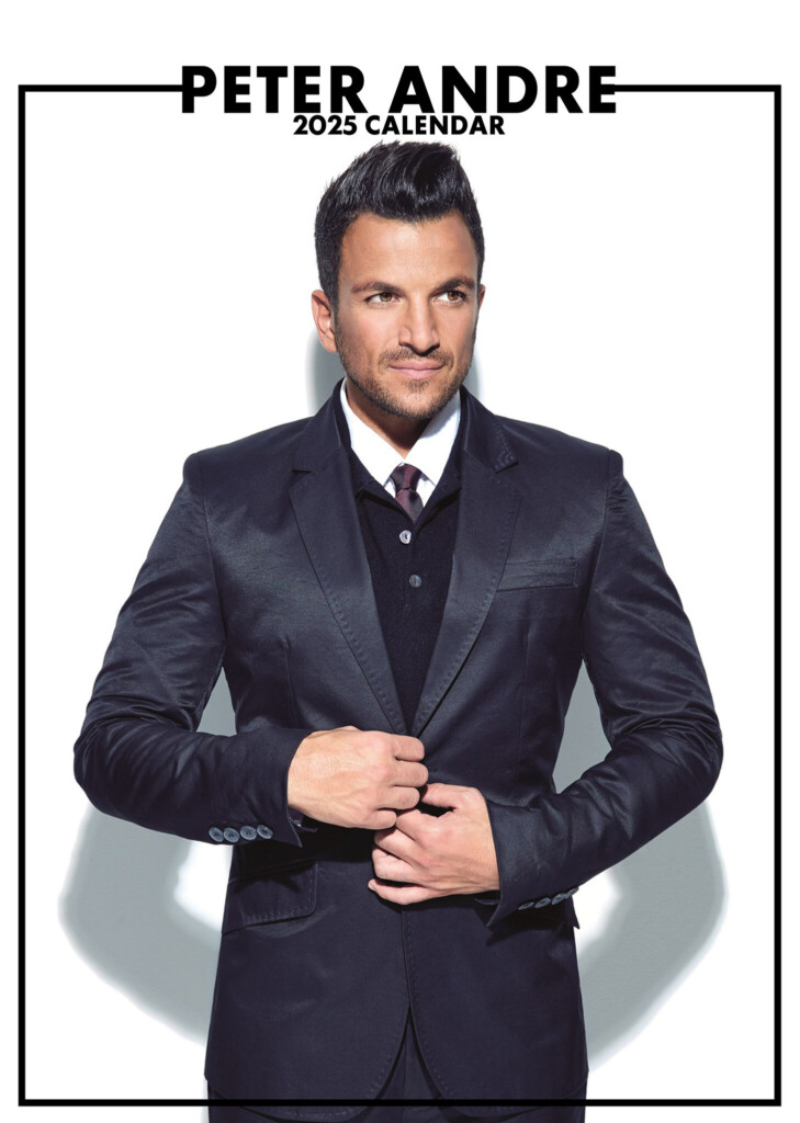 Peter Andre Calendar 25 Order Easily And Quickly Online 