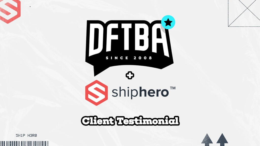 ShipHero Case Study DFTBA YouTube
