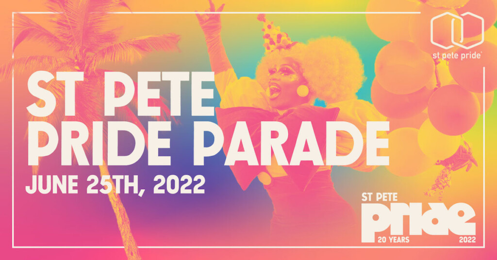 St Pete Pride Parade St Pete Pride